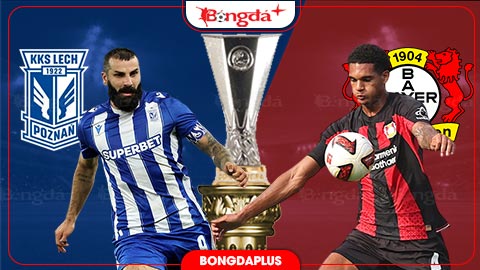 23h45 ngày 15/10: Lech Poznan vs Leverkusen